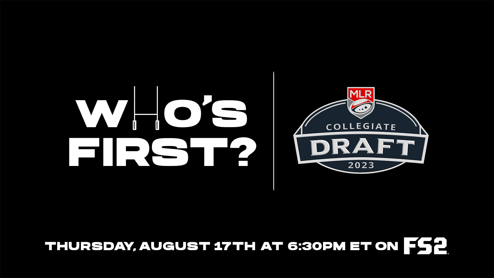 Major League Rugby 2023 Collegiate Draft Set for August 17 at 630 PM ET on FS2